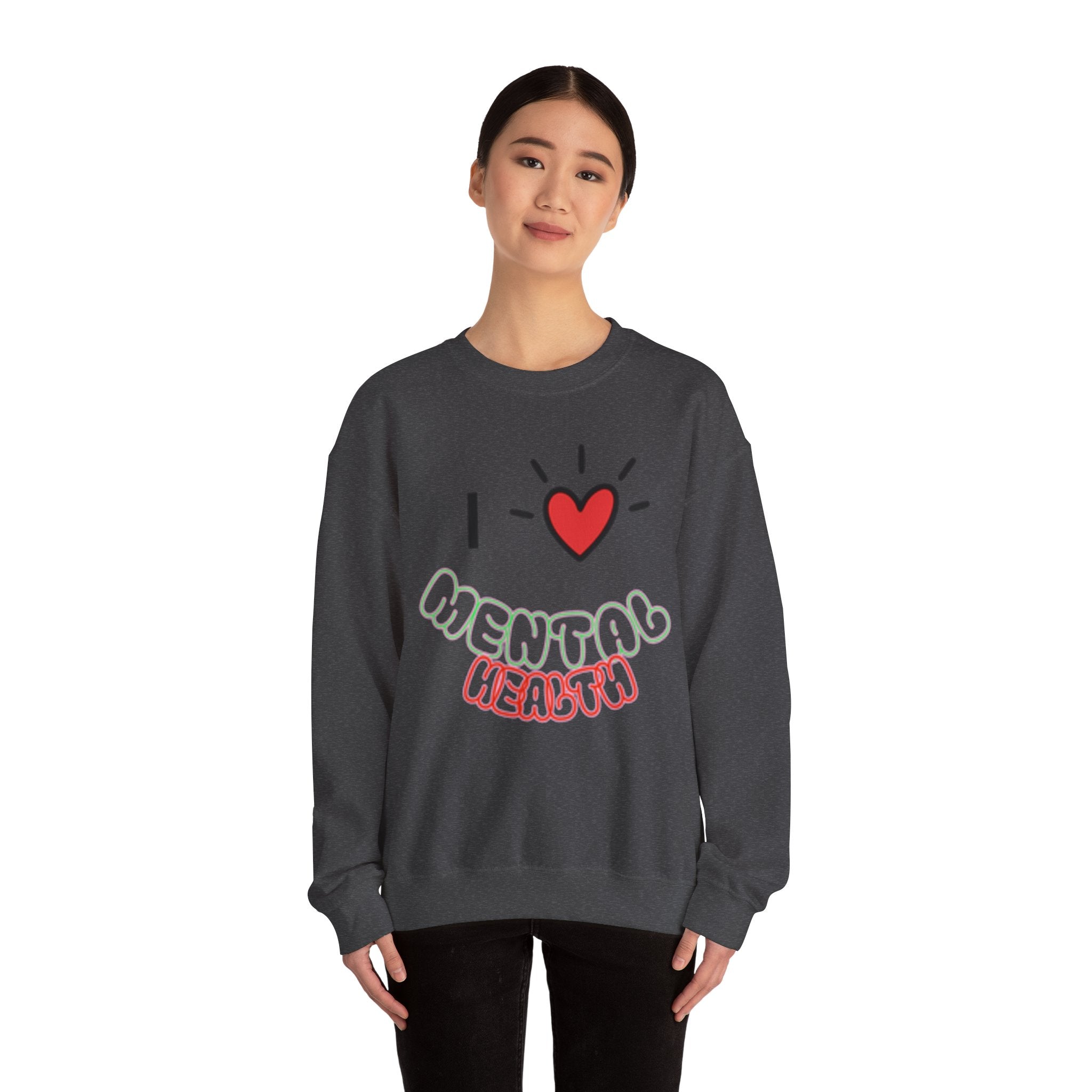 Mental Health Crewneck Sweatshirt — "I  Mental Health" Casual Awareness Pullover