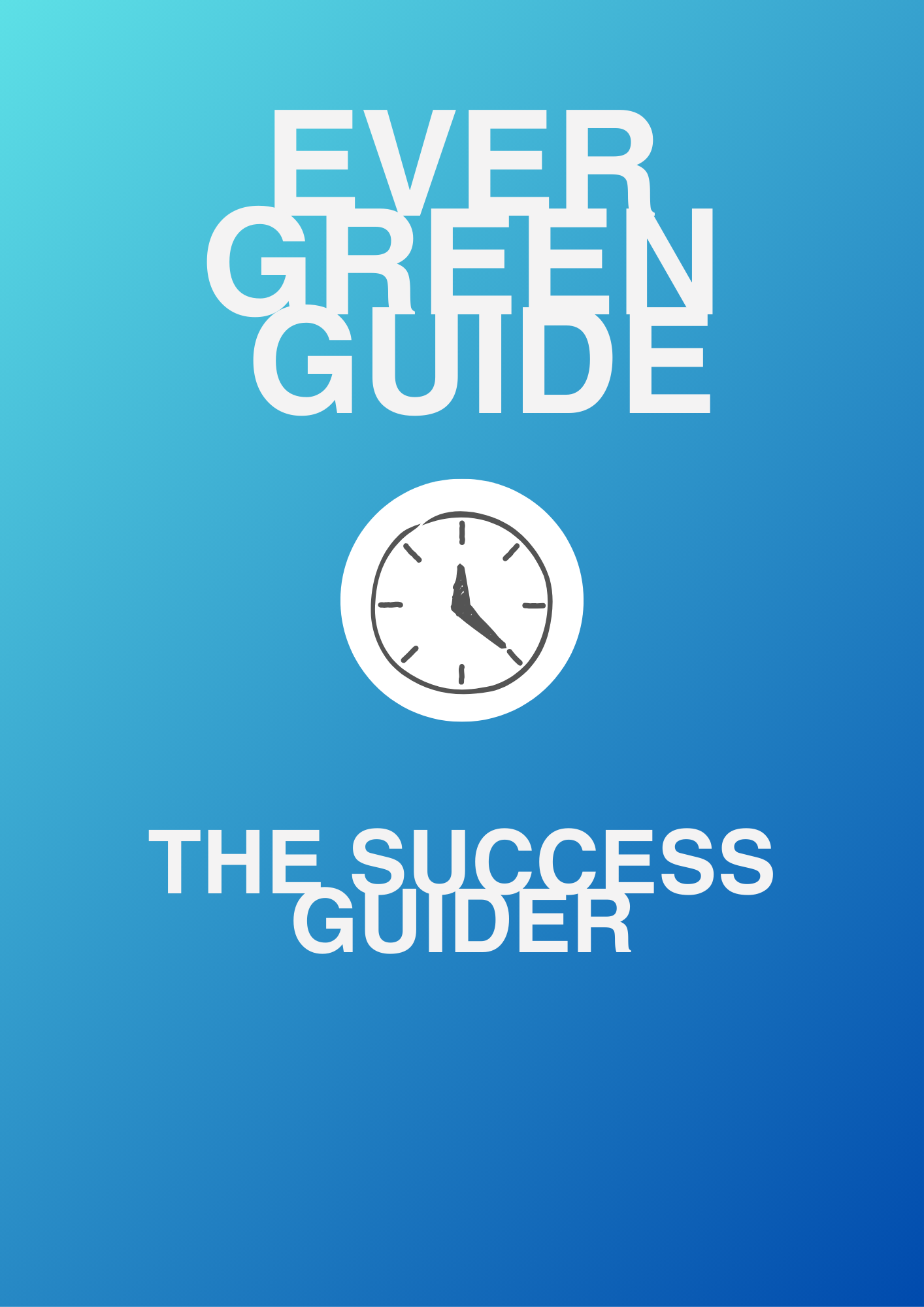 Evergreen Guide